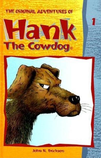 The Original Adventures of Hank the Cowdog