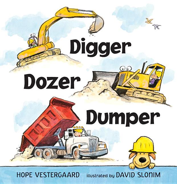 Digger, Dozer, Dumper