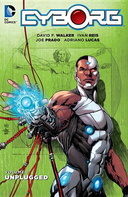 Cyborg, Volume 1: Unplugged