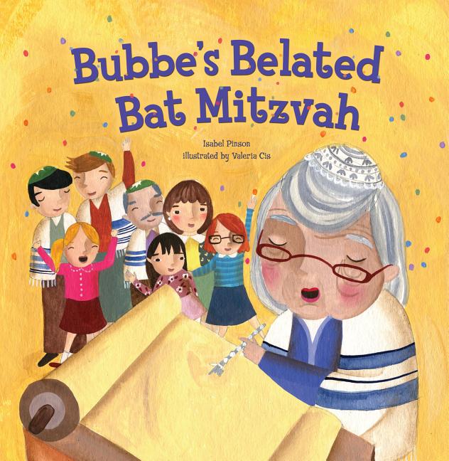 Bubbe's Belated Bat Mitzvah