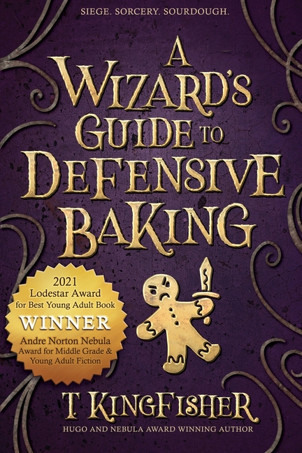 Wizard's Guide to Defensive Baking, A