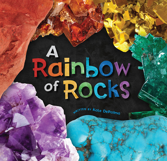 A Rainbow of Rocks