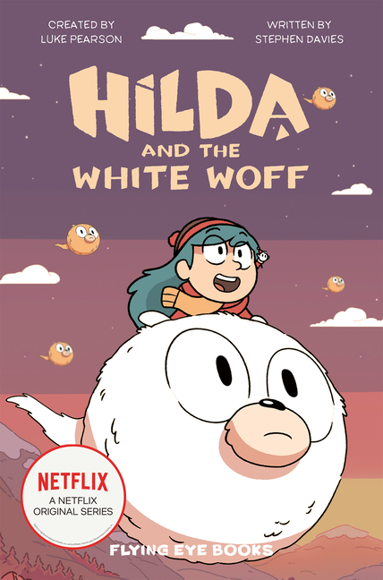 Hilda and the White Woff