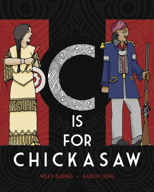 C Is for Chickasaw