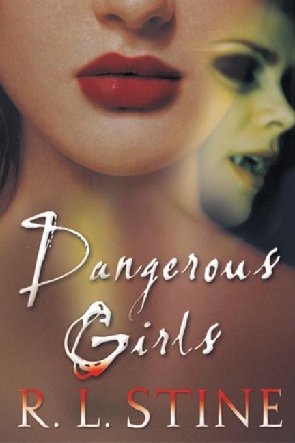 Dangerous Girls