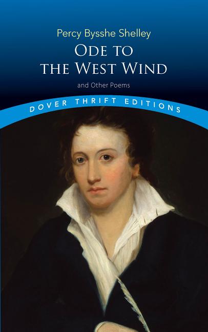 Ode to the West Wind and Other Poems