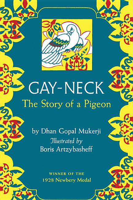 Gay Neck: The Story of a Pigeon