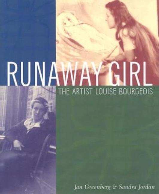 Runaway Girl: The Artist Louise Bourgeois