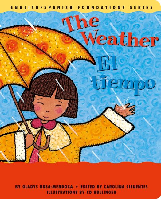 The Weather / El tiempo