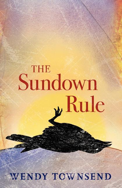 The Sundown Rule