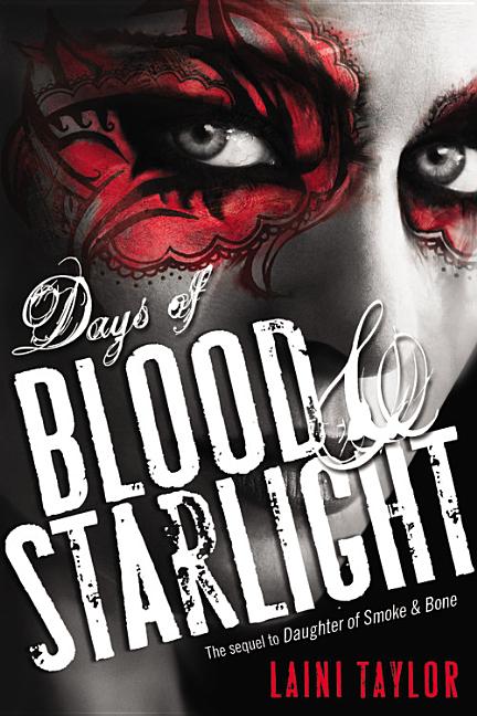 Days of Blood & Starlight