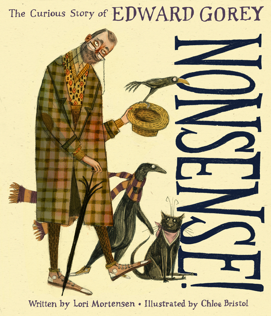 Nonsense!: The Curious Story of Edward Gorey