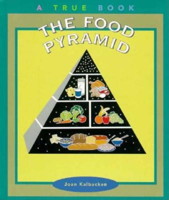 The Food Pyramid