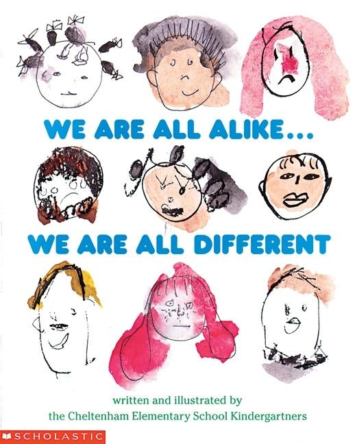 We Are All Alike-- We Are All Different