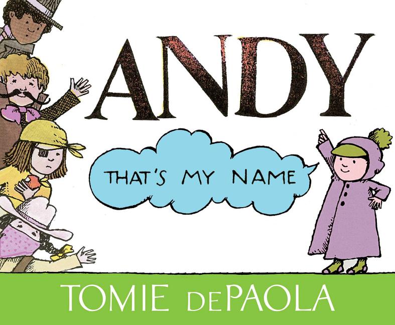 Andy: That's My Name