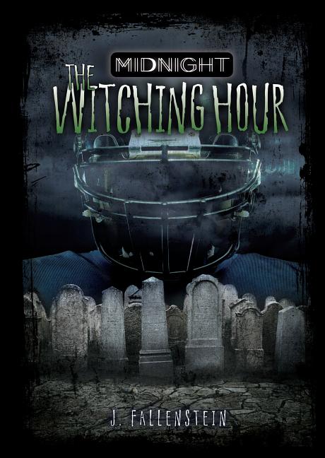 The Witching Hour