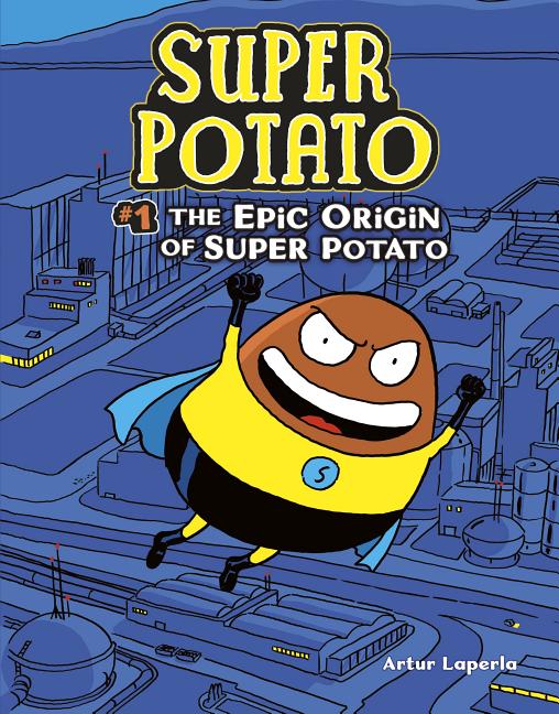 The Epic Origin of Super Potato