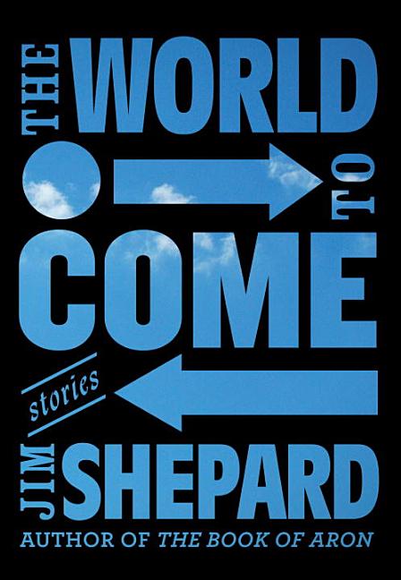 The World to Come: Stories