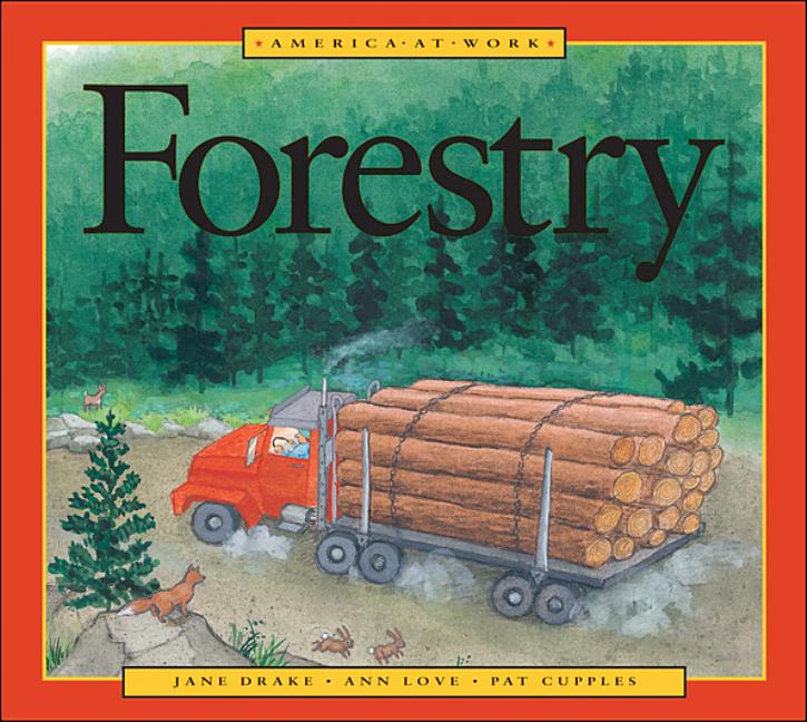 Forestry