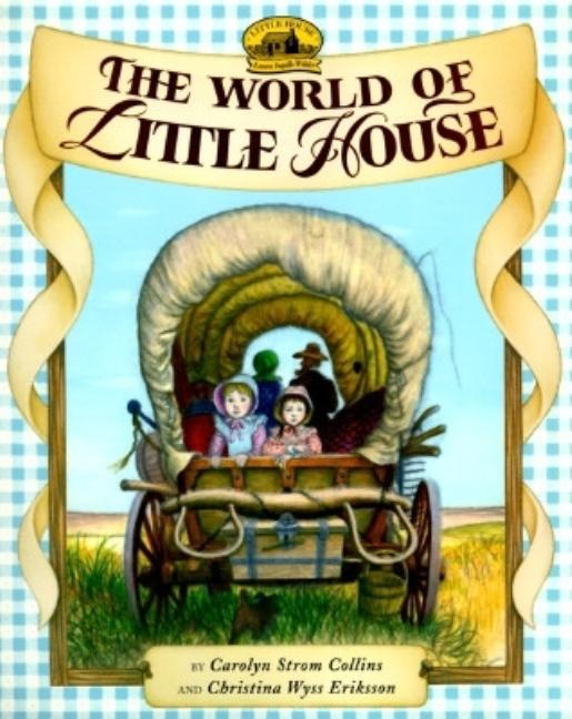 The World of Little House