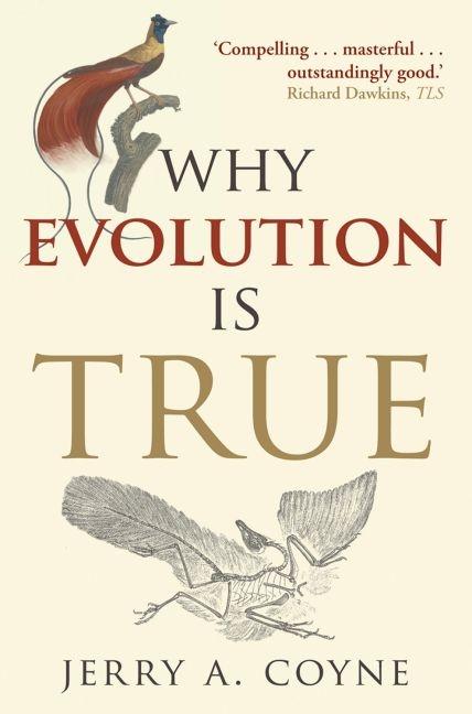 Why Evolution Is True