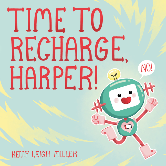 Time to Recharge, Harper!