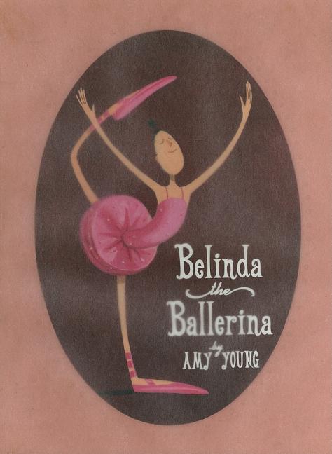 Belinda, the Ballerina