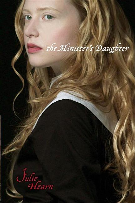 Minister's Daughter, The