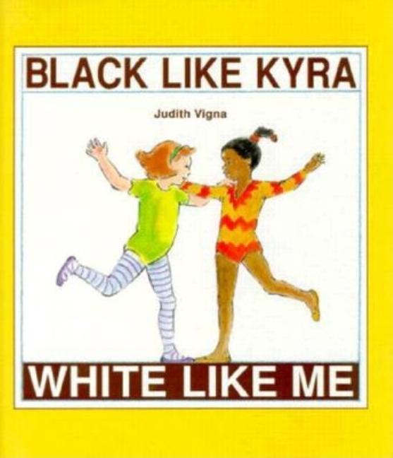 Black Like Kyra, White Like Me