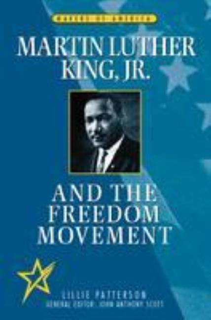 Martin Luther King, Jr., and the Freedom Movement