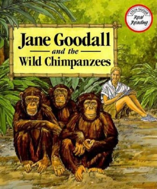 Jane Goodall and the Wild Chimpanzees