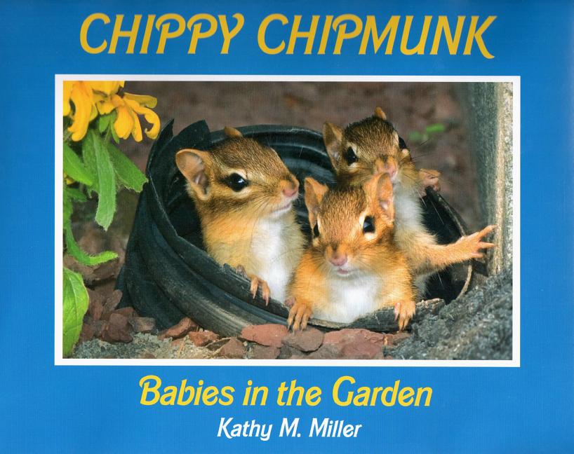 Chippy Chipmunk: Babies in the Garden