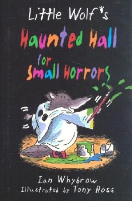 Little Wolf's Haunted Hall for Small Horrors