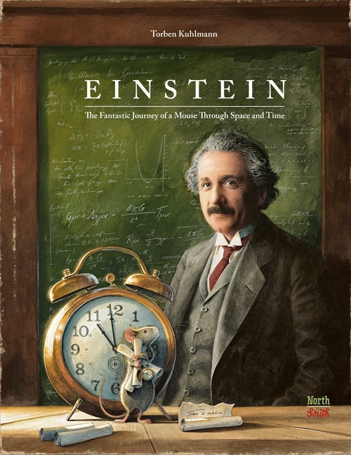 Einstein: The Fantastic Journey of a Mouse Through Space and Time