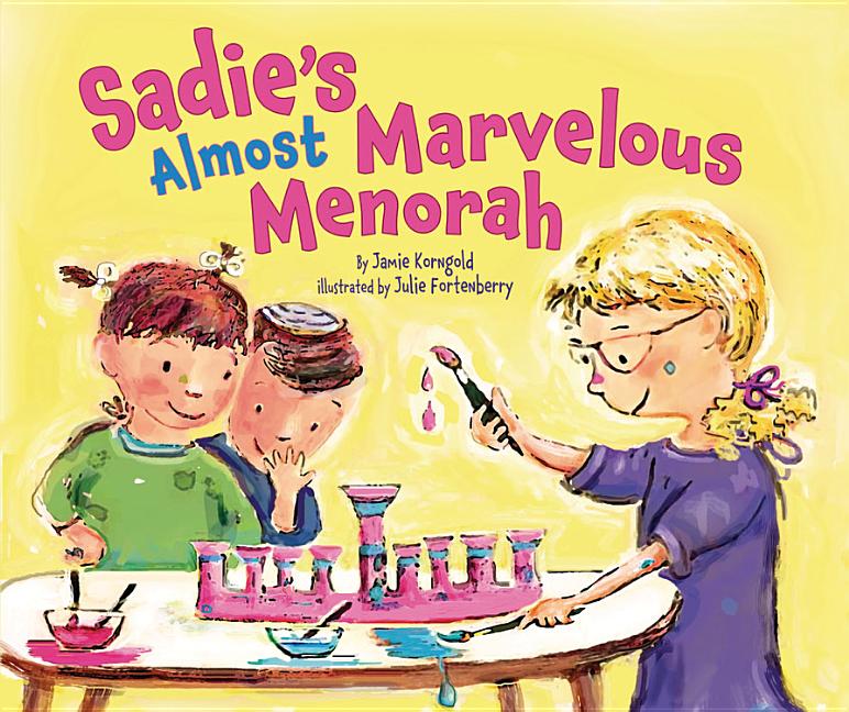 Sadie's Almost Marvelous Menorah