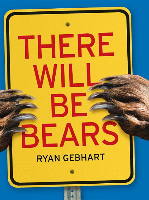 There Will Be Bears