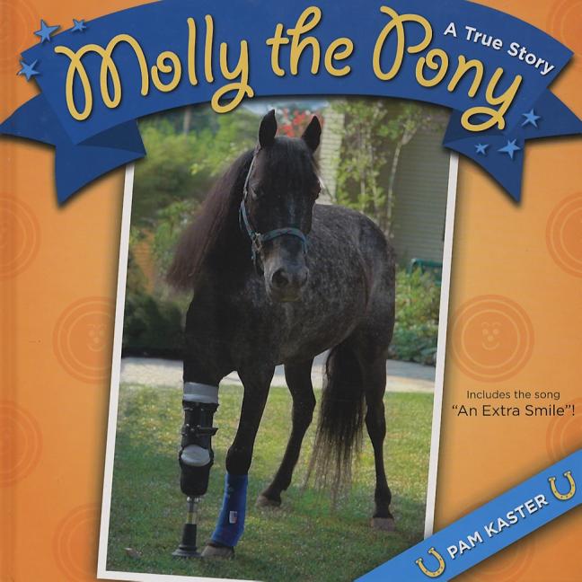 Molly the Pony: A True Story