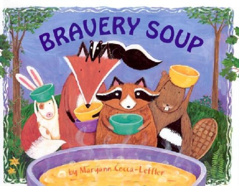 Bravery Soup