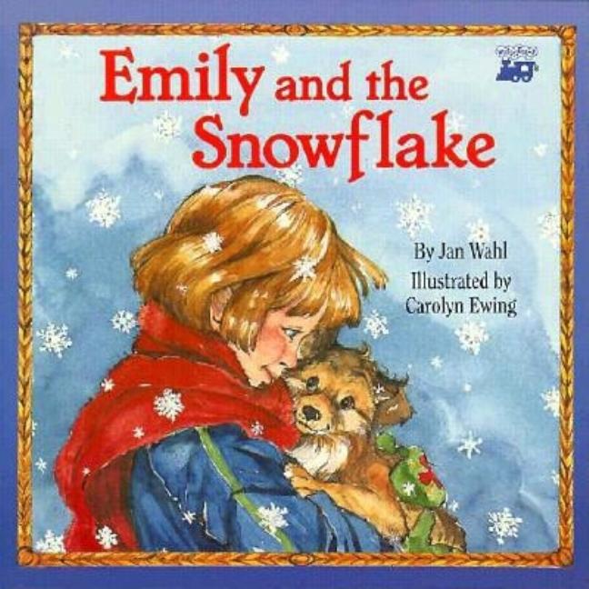 Emily and the Snowflake