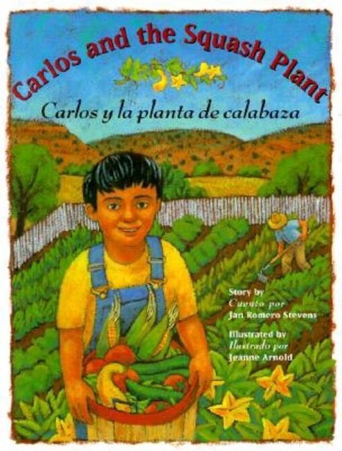 Carlos and the Squash Plant