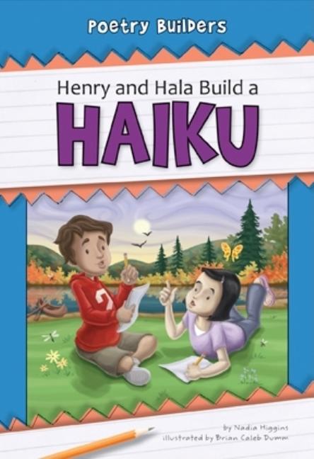 Henry and Hala Build a Haiku