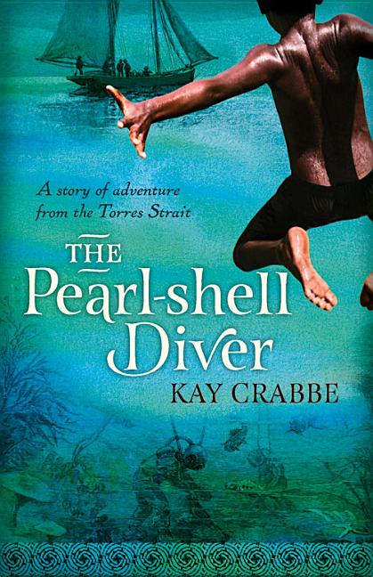 The Pearl-shell Diver: A Story of adventure from the Torres Strait