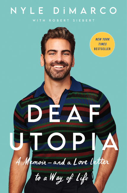 Deaf Utopia: A Memoir — and a Love Letter to a Way of Life