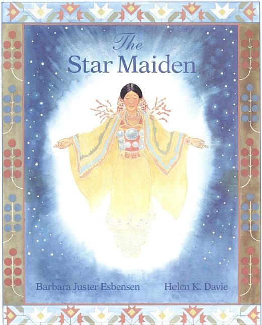 The Star Maiden: An Ojibway Tale