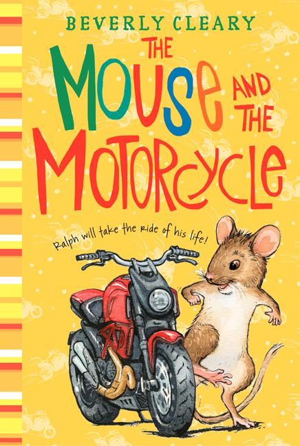 The Mouse and the Motorcycle