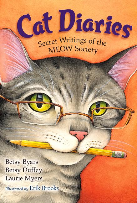 Cat Diaries: Secret Writings of the MEOW Society