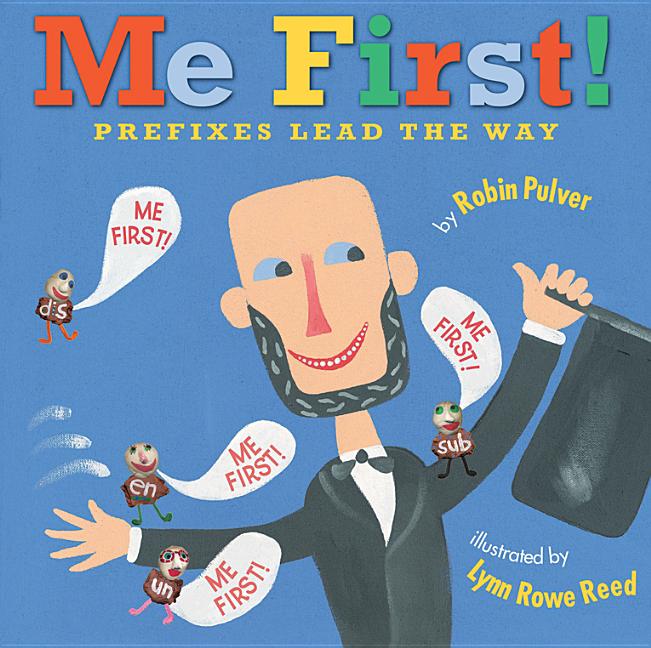 Me First!: Prefixes Lead the Way