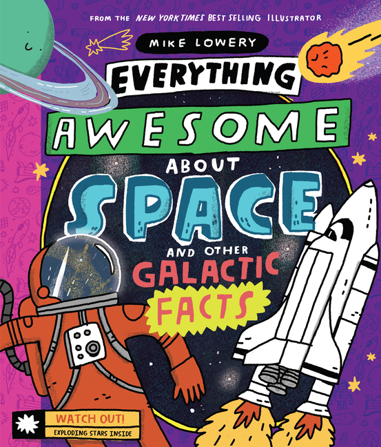 Everything Awesome about Space and Other Galactic Facts!