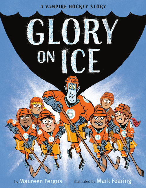 Glory on Ice: A Vampire Hockey Story