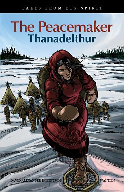 The Peacemaker: Thanadelthur